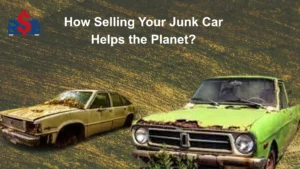 How Selling Your Junk Car Helps the Planet?